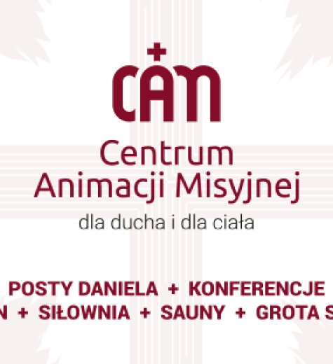 Centrum Animacji Misyjnej Dom Rekolekcyjno-Konferencyjny